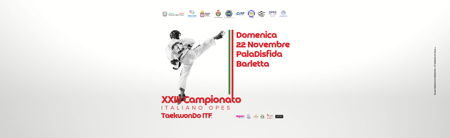 XXIII Campionato Italiano OPES di Taekwon-Do ITF, domenica 22 novembre 2026 al PalaDisfida di Barletta